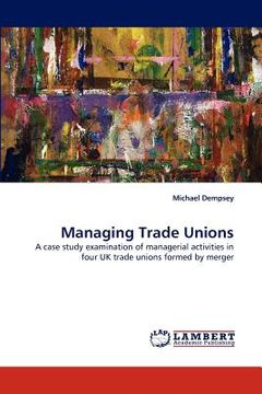 portada managing trade unions (en Inglés)