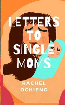 portada Letters to Single Moms (en Inglés)