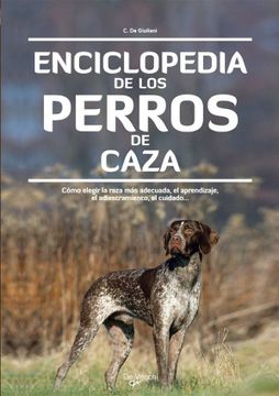 portada Enciclopedia de los Perros de Caza