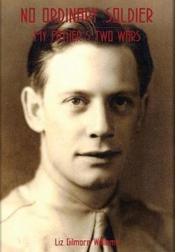 portada No Ordinary Solider: My Father's Two Wars (en Inglés)