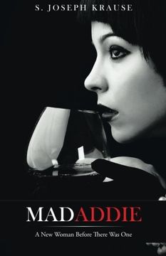 portada Mad Addie: A New Woman Before There Was One