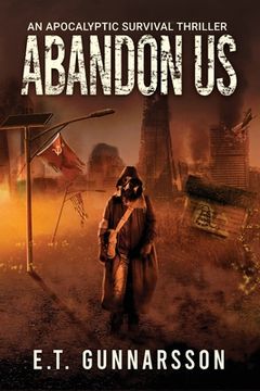 portada Abandon us: An Apocalyptic Survival Thriller (The Odemark Series) (en Inglés)