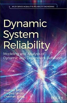 portada Dynamic System Reliability: Modeling and Analysis of Dynamic and Dependent Behaviors (Quality and Reliability Engineering Series) (en Inglés)