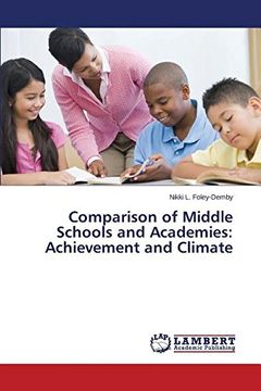 portada Comparison of Middle Schools and Academies: Achievement and Climate