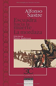 portada Escuadra Hacia La Muerte ; La Mordaza (in Spanish)