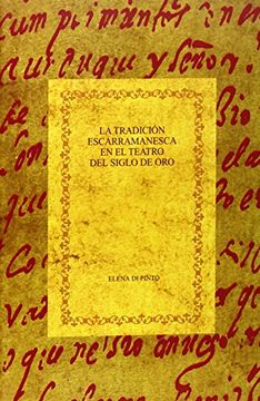 portada La Tradición Escarramanesca en el Teatro del Siglo de oro (in Spanish)