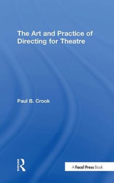 portada The Art and Practice of Directing for Theatre (en Inglés)