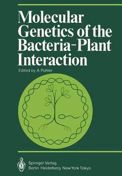 portada molecular genetics of the bacteria-plant interaction (in English)