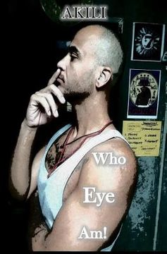 portada Who Eye Am: A Truth Seeker Journey (en Inglés)