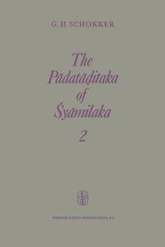 portada The Pādatāḍitaka of Śyāmilaka: Part 2 (en Inglés)