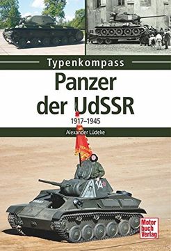portada Panzer der Udssr: 1917-1945 (Typenkompass)