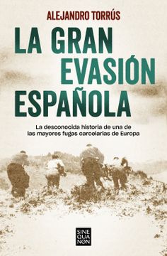 portada La Gran Evasion Española (in Spanish)