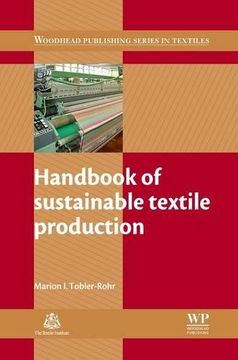 portada Handbook of Sustainable Textile Production (Woodhead Publishing Series in Textiles) (in English)
