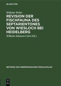 portada Revision der Fischfauna des Septarientones von Wiesloch bei Heidelberg (en Alemán)