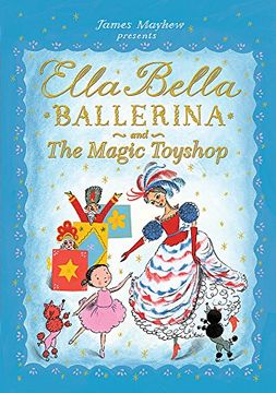 portada Ella Bella Ballerina and the Magic Toyshop (en Inglés)