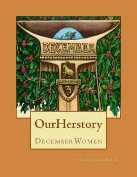 portada Our Herstory: December Women (en Inglés)