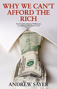 portada Why We Can't Afford the Rich