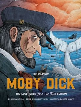 portada Moby Dick - kid Classics: The Classic Edition Reimagined Just-For-Kids! (Kid Classic #3) (3) (en Inglés)
