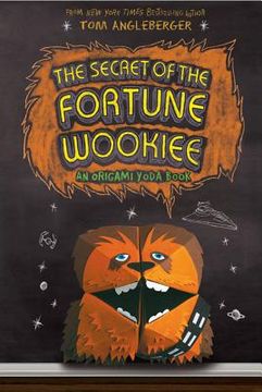 portada the secret of the fortune wookiee: an origami yoda book (en Inglés)