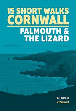 portada Short Walks in Cornwall: Falmouth and the Lizard
