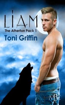 portada Liam: The Atherton Pack, Book 1 (en Inglés)