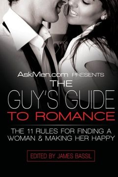 portada Askmen. Com Presents the Guy's Guide to Romance 