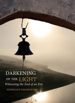 portada Darkening of the Light: Witnessing the end of an era (in English)