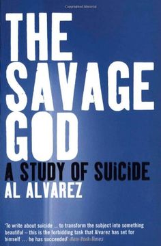 portada The Savage God: A Study of Suicide (in English)