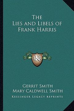 portada the lies and libels of frank harris