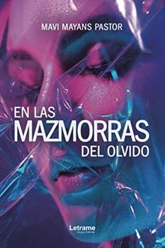 portada En las Mazmorras del Olvido (in Spanish)
