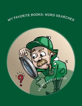 portada My Favorite Books Word Searches: 10 Puzzles for Young Readers (en Inglés)