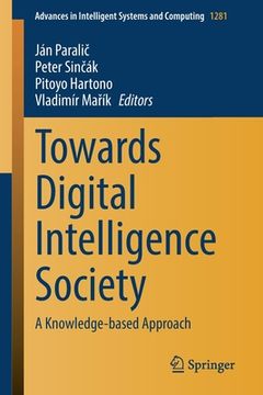 portada Towards Digital Intelligence Society: A Knowledge-Based Approach (en Inglés)
