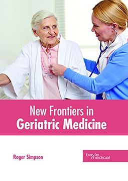 portada New Frontiers in Geriatric Medicine (en Inglés)