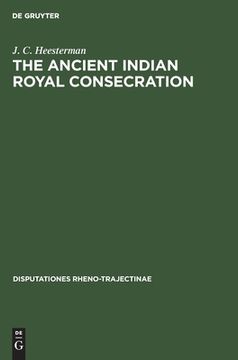 portada The Ancient Indian Royal Consecration (en Inglés)