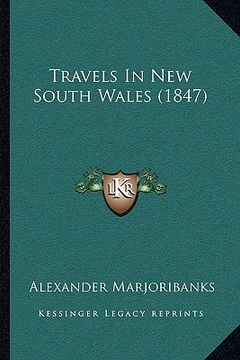 portada travels in new south wales (1847)