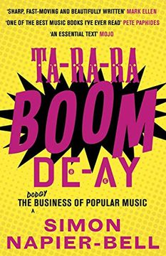 portada Ta-Ra-Ra-Boom-De-Ay: The Dodgy Business of Popular Music (en Inglés)