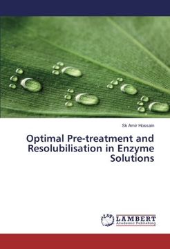 portada Optimal Pre-treatment and Resolubilisation in Enzyme Solutions