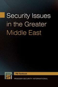 portada Security Issues in the Greater Middle East (Praeger Security International) 