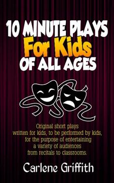 portada 10 Minute Plays for Kids of all Ages 