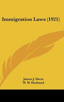 portada immigration laws (1921) (en Inglés)