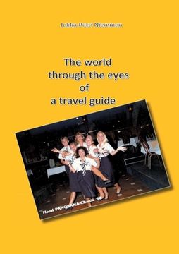 portada The world through the eyes of a travel guide (en Finlandés)