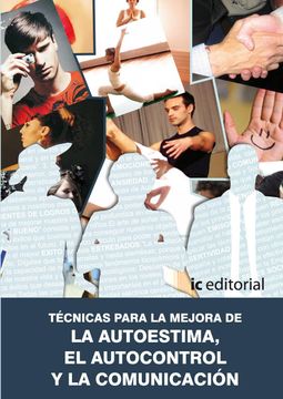 portada Técnicas Para la Mejora de la Autoestima, el Autocontrol y la Comunicación (in Spanish)