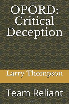 portada Opord: Critical Deception: Team Reliant (Critical Series) (in English)