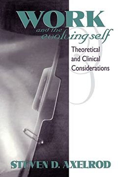 portada Work and the Evolving Self: Theoretical and Clinical Considerations