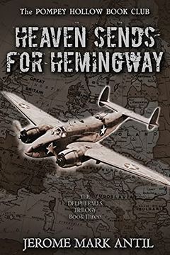 portada Heaven Sends for Hemingway (Delphi Falls Trilogy) (en Inglés)