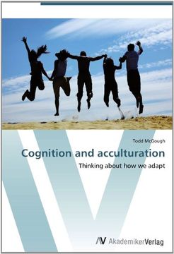 portada Cognition and acculturation: Thinking about how we adapt