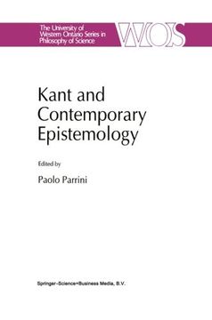 portada Kant and Contemporary Epistemology (The Western Ontario Series in Philosophy of Science)