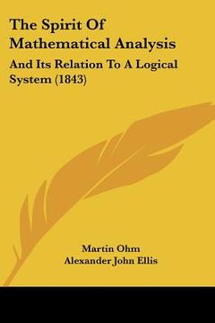 portada the spirit of mathematical analysis: and its relation to a logical system (1843)