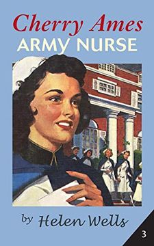 portada Cherry Ames, Army Nurse: 3 (Cherry Ames Nurse Stories) (en Inglés)