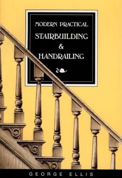 portada Modern Practical Stairbuilding and Handrailing (en Inglés)